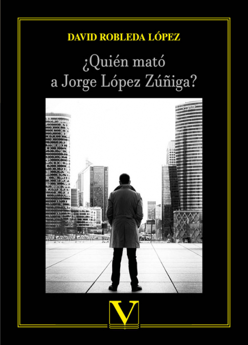 ¿Quién mató a Jorge López Zúñiga?