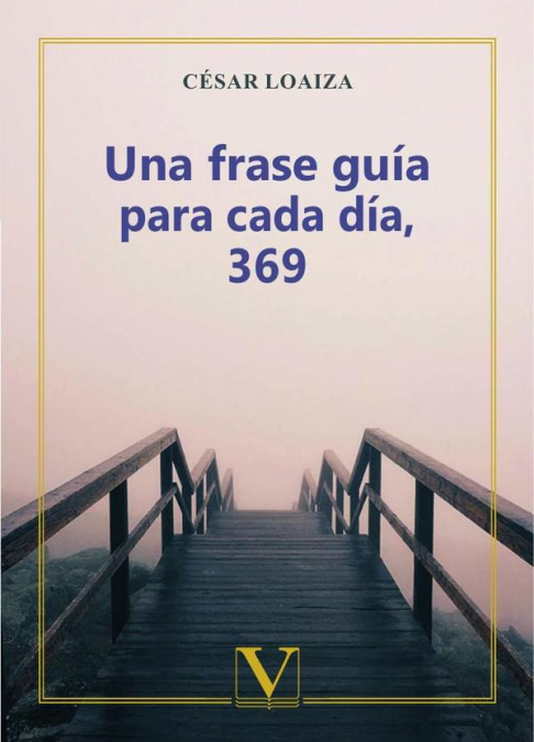 Una frase guía para cada día, 369