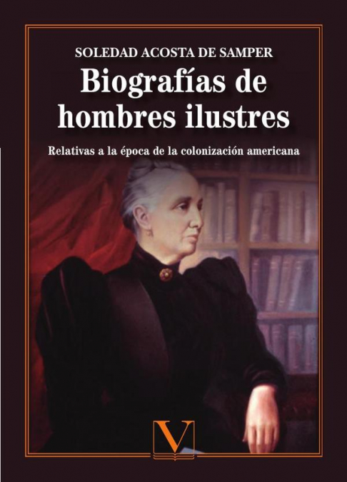Biografías de hombres ilustres o notables