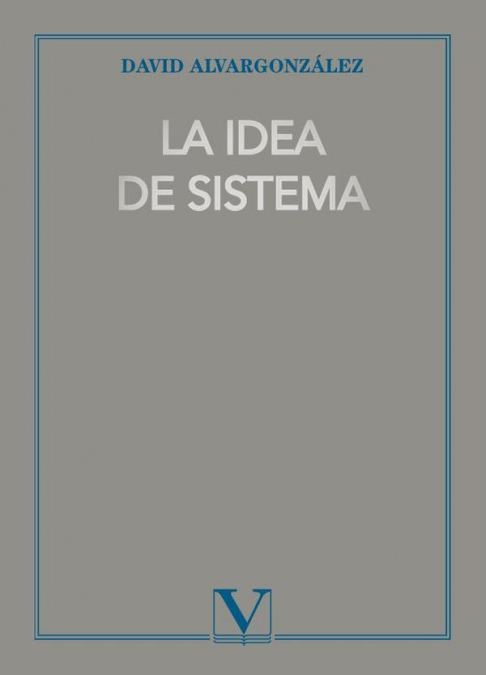 La idea de sistema
