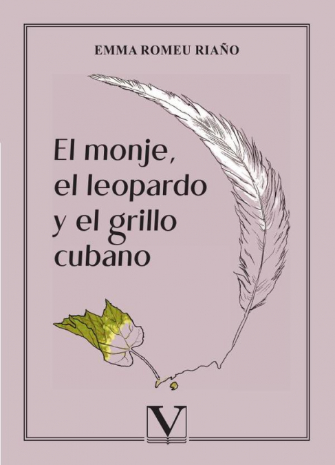 El monje, el leopardo y el grillo cubano