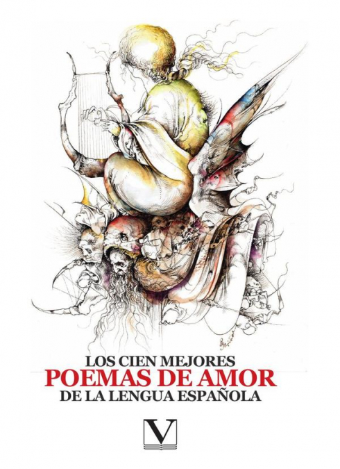 Los cien mejores poemas de amor de la lengua española