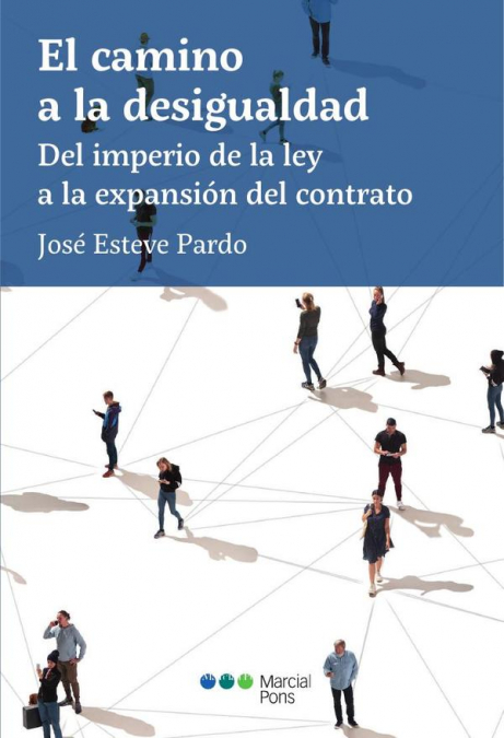 El camino a la desigualdad