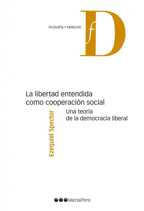 La libertad entendida como cooperación social