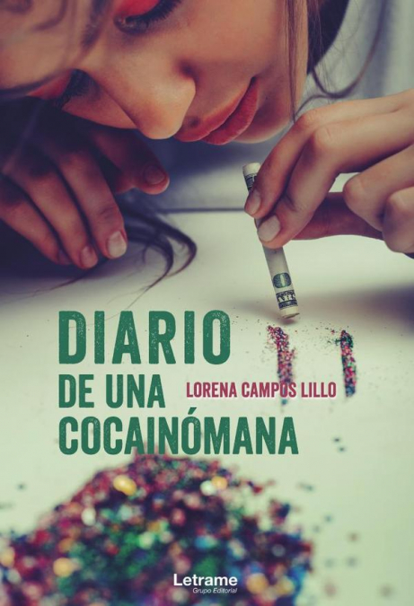 Diario de una cocainómana
