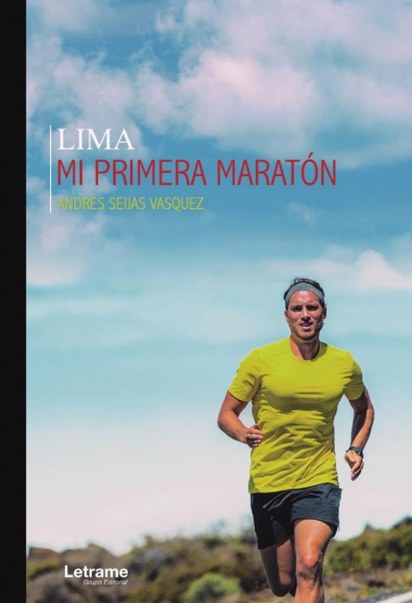 Lima. Mi primera maratón