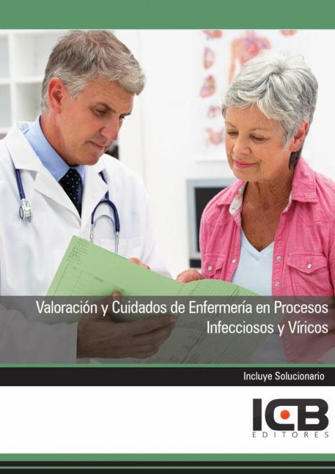 Valoración y Cuidados de Enfermería en Procesos Infecciosos y Víricos