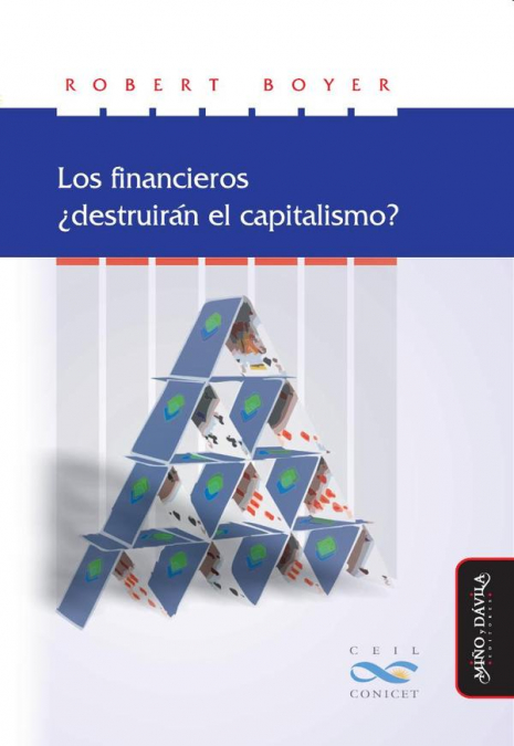 Los financieros ¿destruirán el capitalismo?