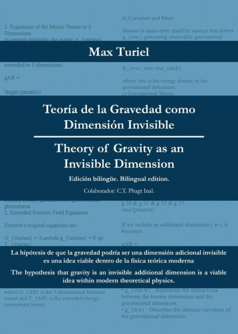 Teoría de la Gravedad como Dimensión Invisible - Theory of Gravity as an Invisible Dimension