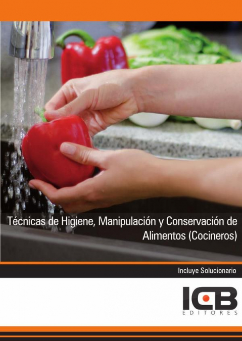 Técnicas de Higiene, Manipulación y Conservación de Alimentos (Cocineros)