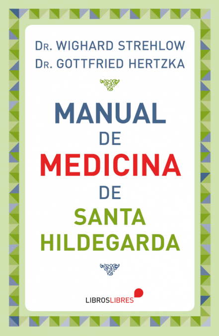 Manual de Medicina de Santa Hildegarda