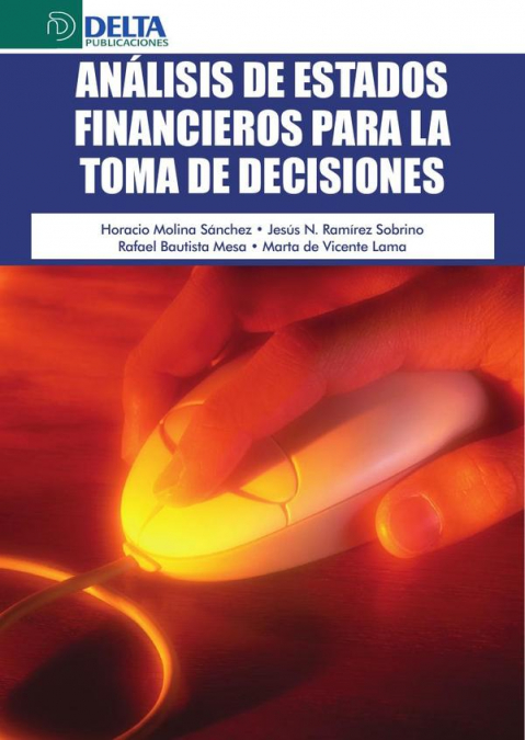 Analisis de los estados financieros para la toma de decisiones
