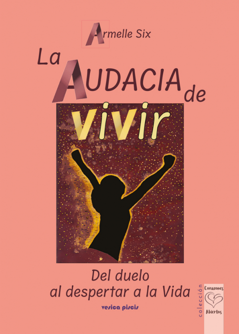 La audacia de vivir
