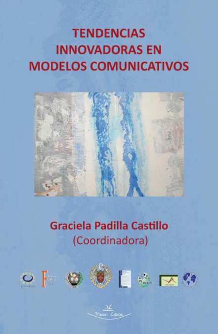 Tendencias innovadoras en modelos comunicativos