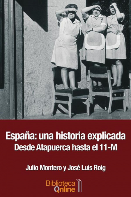 España una historia explicada