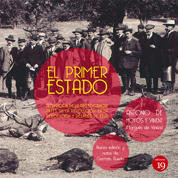 El primer estado (actuación de la aristocracia antes de la revolución, en la revolución y después de ella)