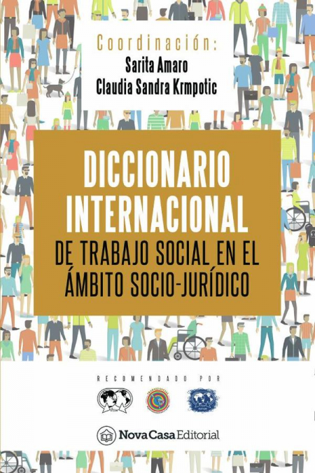 Diccionario internacional de trabajo social en el ámbito socio-jurídico