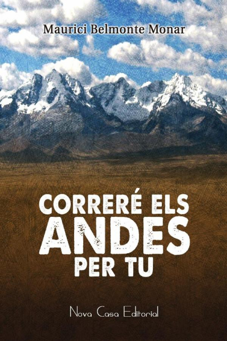 Correré els Andes per tu