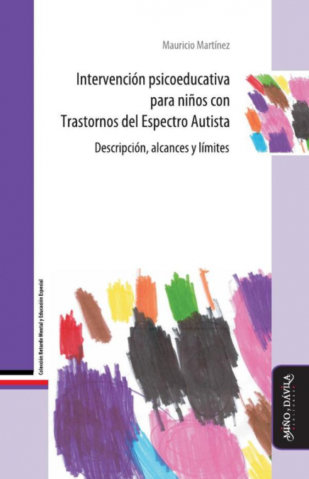 Intervención psicoeducativa para niños con Trastornos del Espectro Autista.