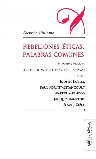 Rebeliones éticas, palabras comunes.