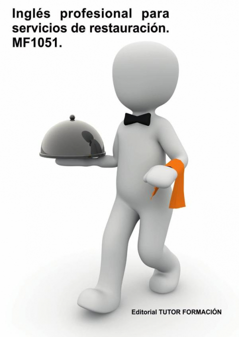 Inglés profesional para servicios de restauración. MF1051.