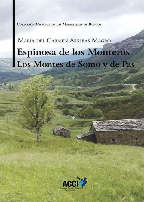 Espinosa de los Monteros Los Montes de Somo y de Pas