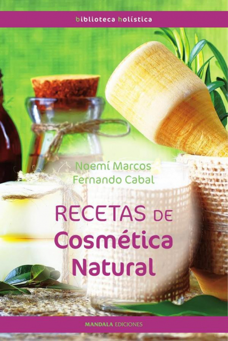 Recetas de cosmética natural