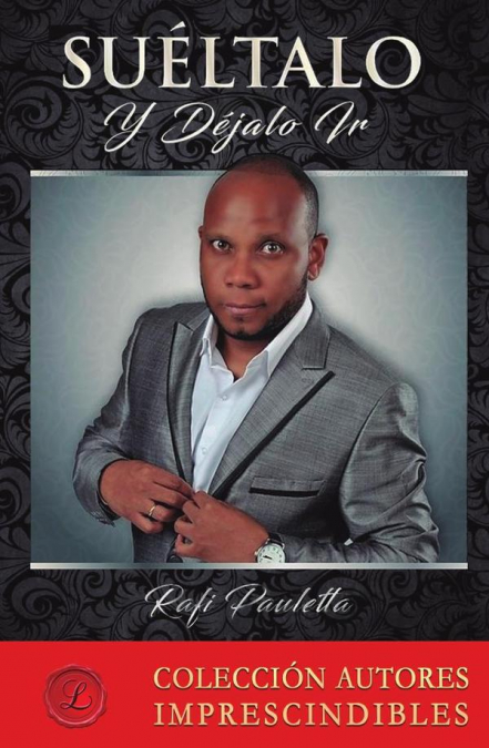 Suéltalo y déjalo ir