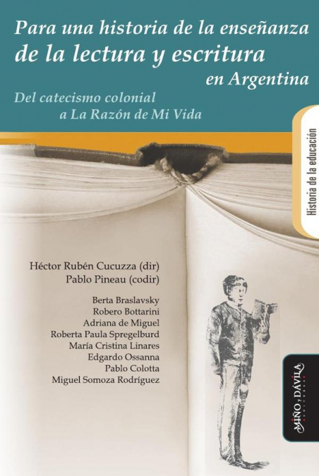 Para una historia de la enseñanza de la lectura y escritura en la Argentina