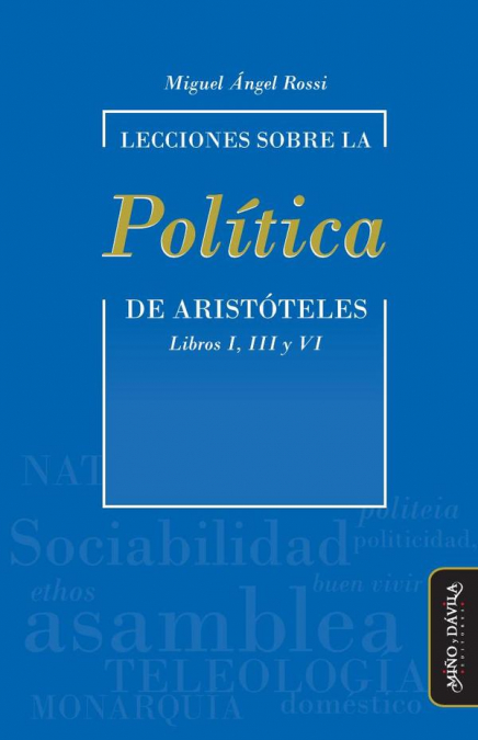 Lecciones sobre la ’Política’ de Aristóteles