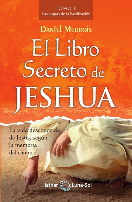 El Libro Secreto de Jeshua - Tomo II
