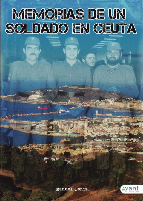Memorias de un soldado en Ceuta