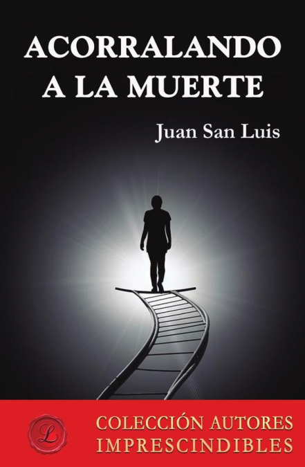 Acorralando a la muerte