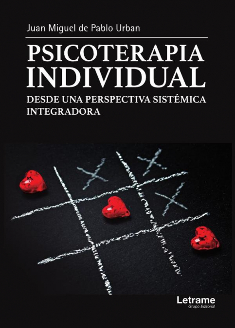 Psicoterapia individual desde una perspectiva sistémica integradora