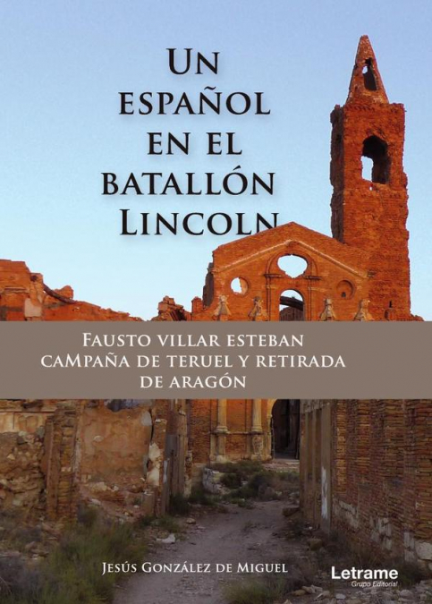 Un español en el batallón Lincoln