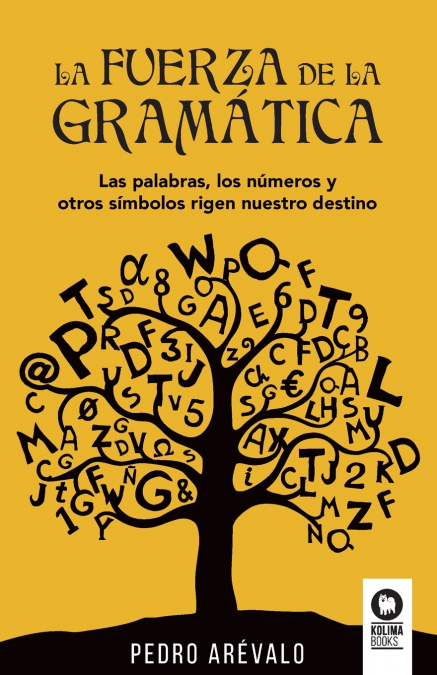 La fuerza de la gramática
