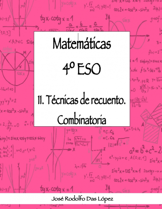 Matemáticas 4º ESO - 11. Técnicas de recuento. Combinatoria