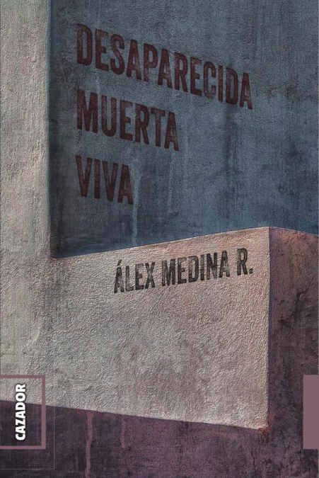 Desaparecida muerta viva