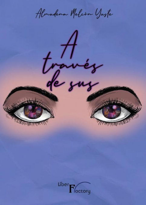 A través de sus ojos