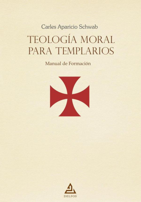 Teología moral para templarios