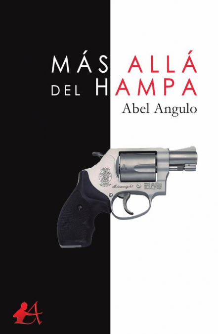 Más allá del hampa
