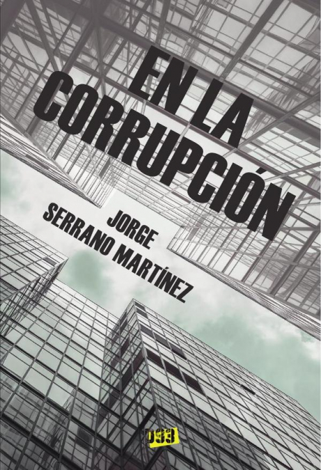 En la corrupción