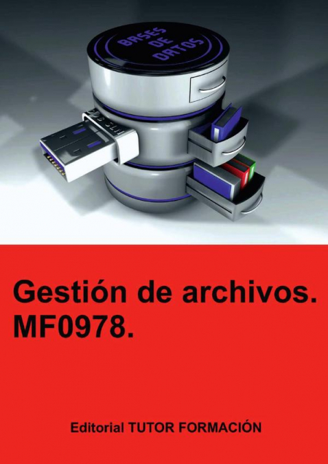 Gestión de archivos. MF0978.