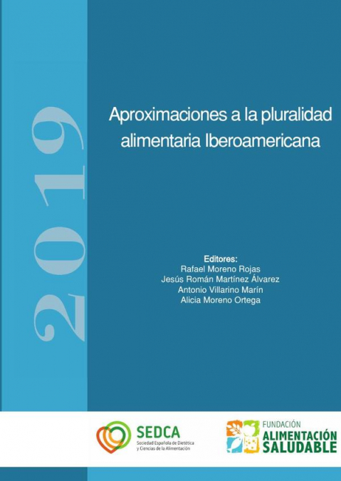 Aproximaciones a la pluralidad alimentaria Iberoamericana