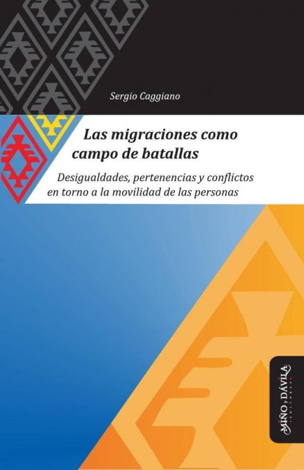 Las migraciones como campo de batallas
