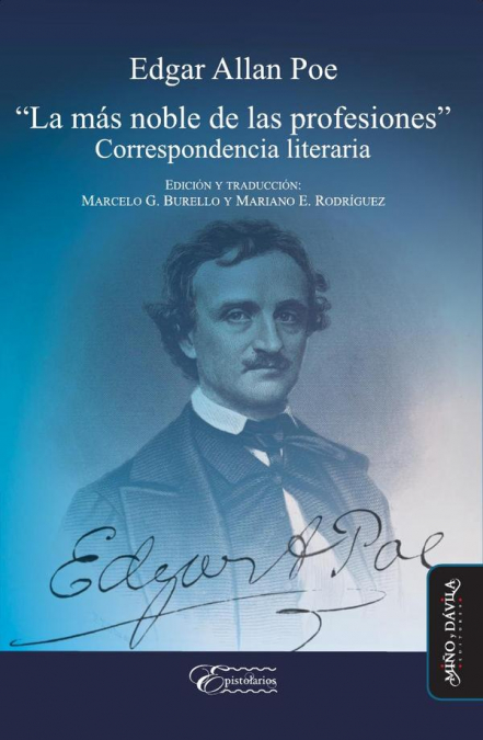 Edgar Allan Poe: “La más noble de las profesiones”