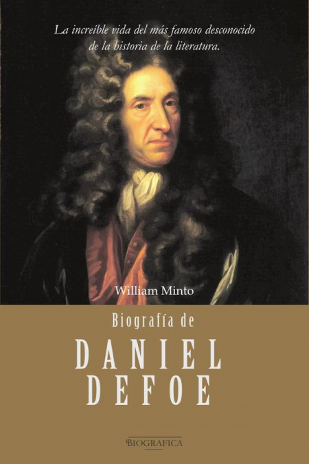 Biografía de Daniel Defoe