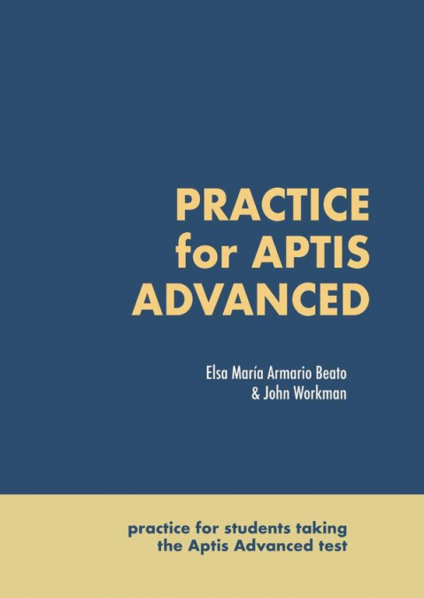 Practice for aptis advanced