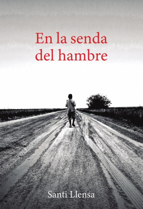 En la senda del hambre
