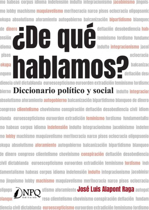 ¿De qué hablamos? Diccionario político y social